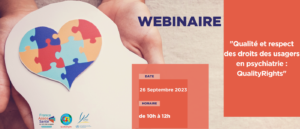 Webinaire « Qualité et respect des droits des usagers en psychiatrie : QualityRights »