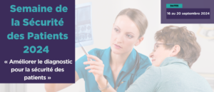 Semaine de la Sécurité des Patients (SSP) 2024