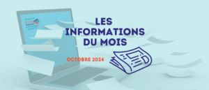 Les infos du mois d&rsquo;octobre