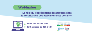 Webinaires « Le rôle du RU dans la certification des établissement de santé » 2025